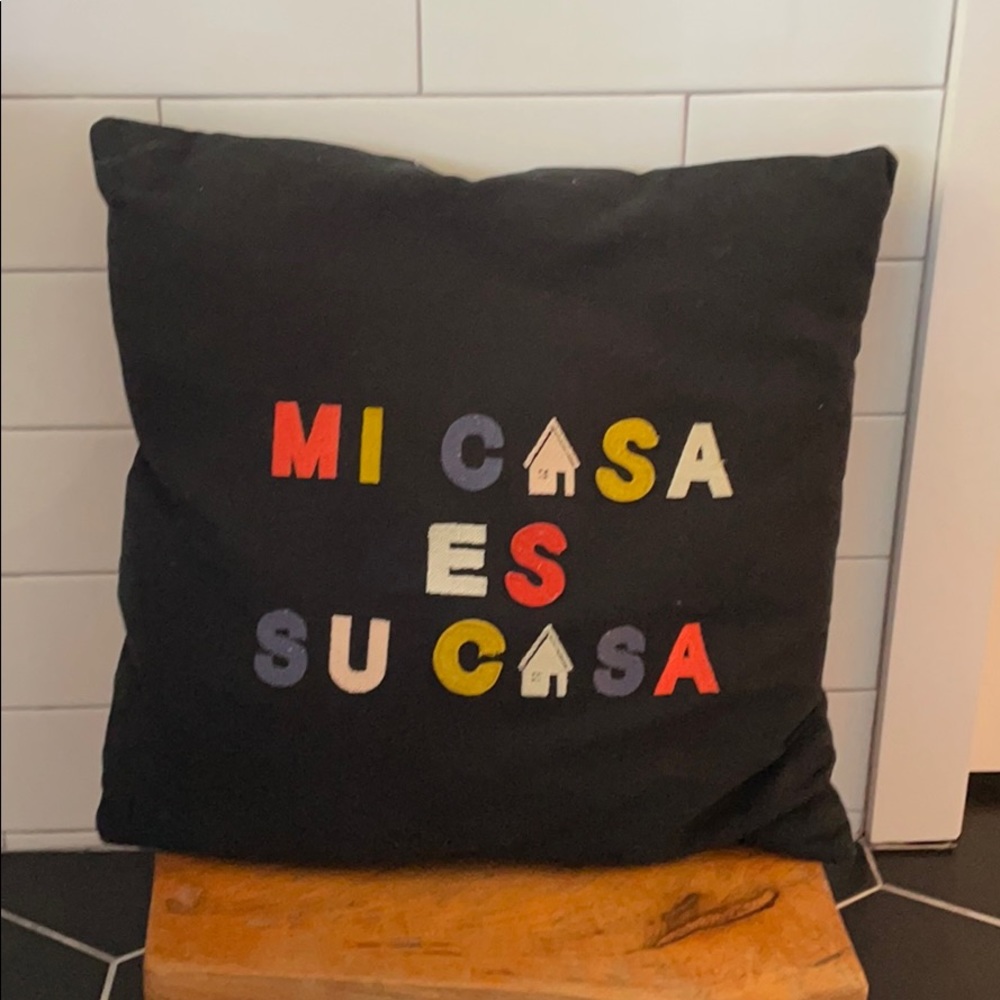 Mi Casa Es Su Casa fun throw pillow